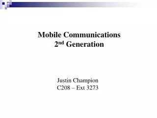 Mobile Communications 2 nd Generation