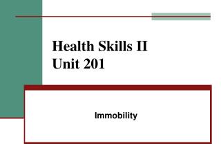 Health Skills II Unit 201