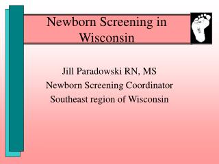 Newborn Screening in Wisconsin