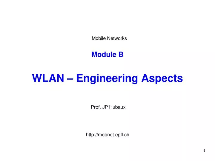 module b wlan engineering aspects