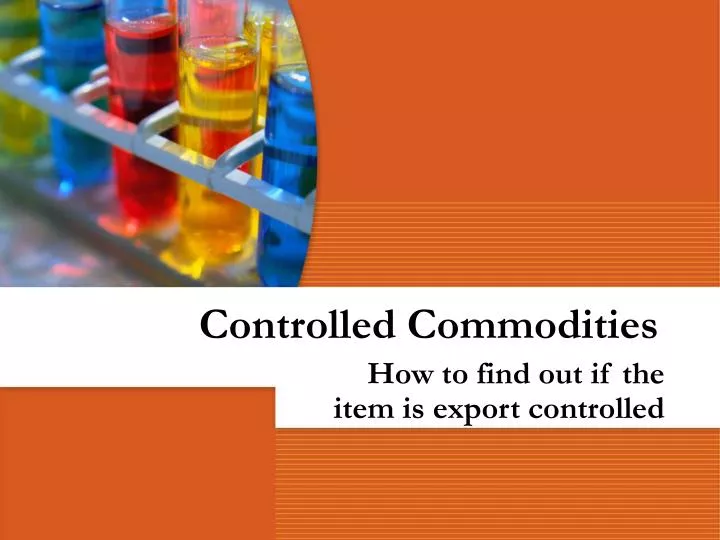 controlled commodities