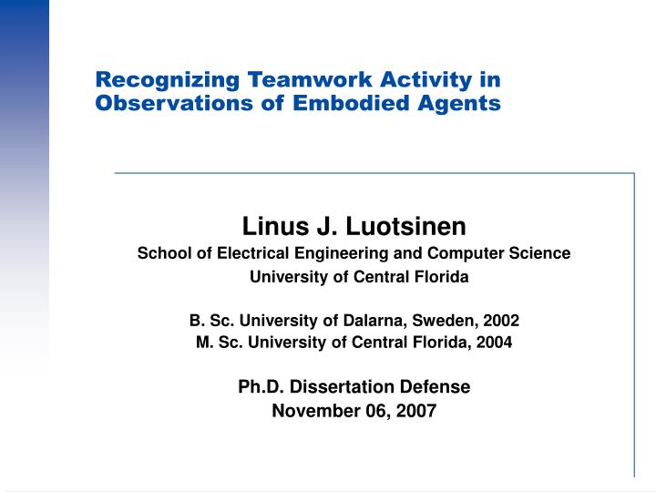 recognizing teamwork activity in observations of embodied agents
