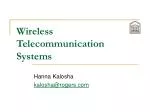 Wireless Telecommunication Systems