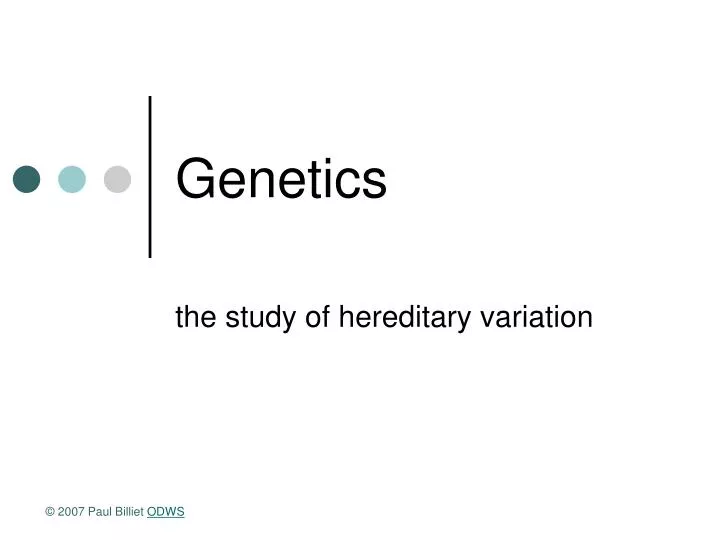 genetics