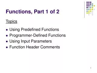 Functions, Part 1 of 2