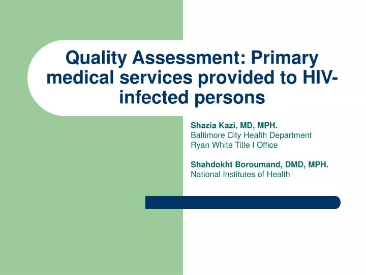 quality assessment primary medical services provided to hiv infected persons