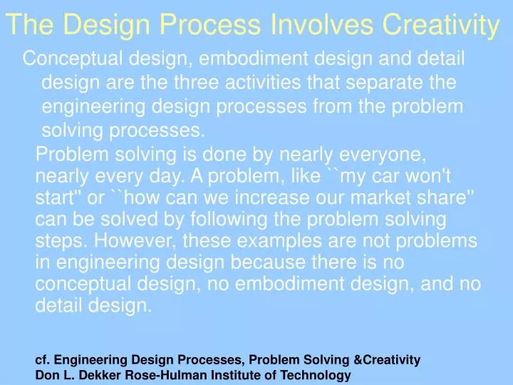 the design process involves creativity