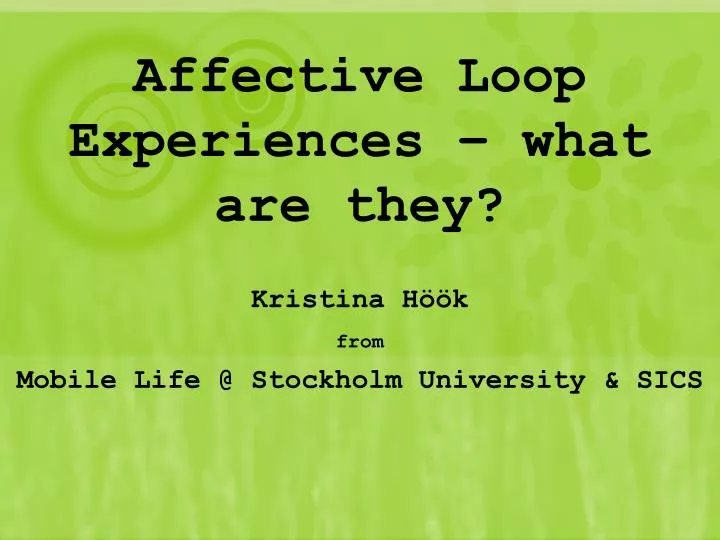 affective loop experiences what are they