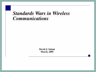 Standards Wars in Wireless Communications