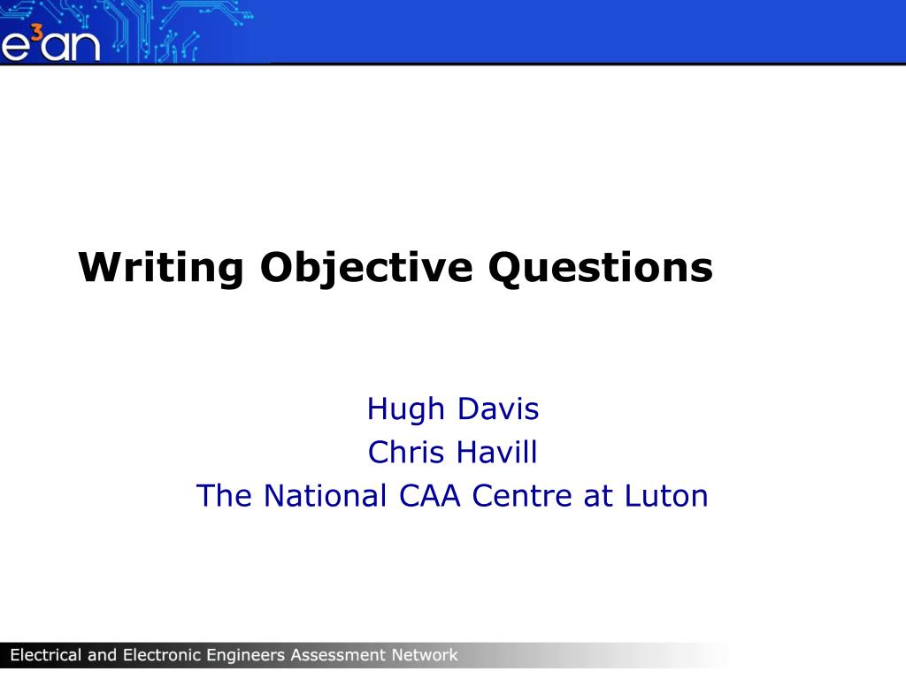 Objective Questions Imagine PPT - Writing Objective Questions PowerPoint Presentation, free ...