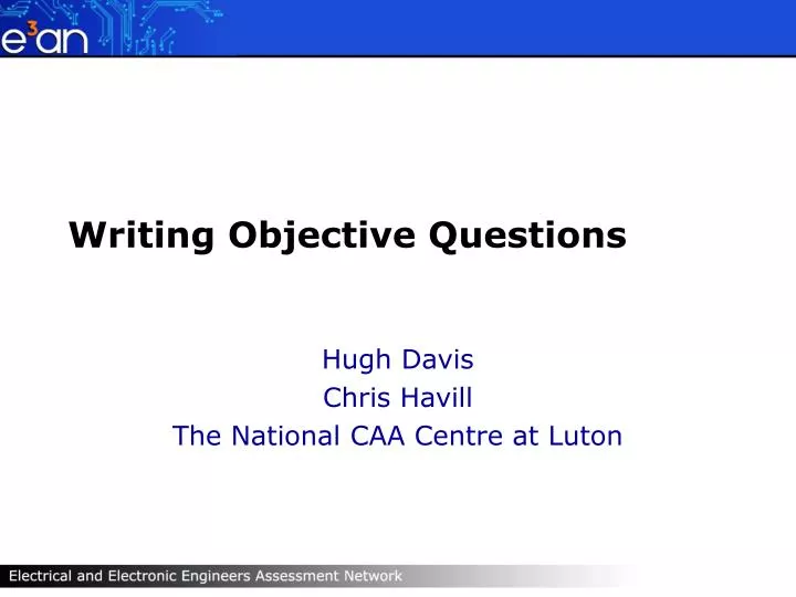 writing objective questions