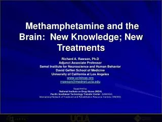 Methamphetamine and the Brain: New Knowledge; New Treatments
