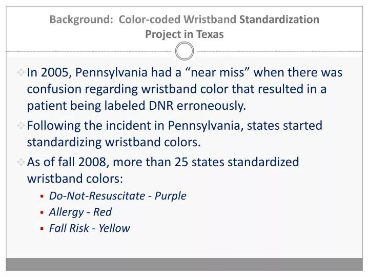 background color coded wristband standardization project in texas