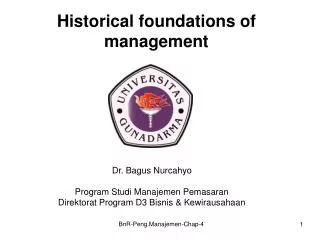 Historical foundations of management