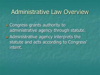 Administrative Law Overview