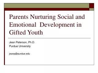 Parents Nurturing Social and Emotional Development in Gifted Youth