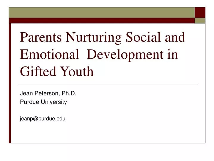 parents nurturing social and emotional development in gifted youth