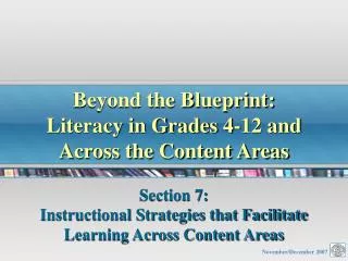 Beyond the Blueprint: Literacy in Grades 4-12 and Across the Content Areas