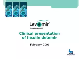 Clinical presentation of insulin detemir