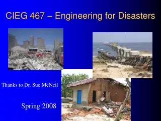 CIEG 467 – Engineering for Disasters