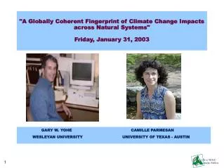 &quot;A Globally Coherent Fingerprint of Climate Change Impacts across Natural Systems&quot; Friday, January 31, 2003
