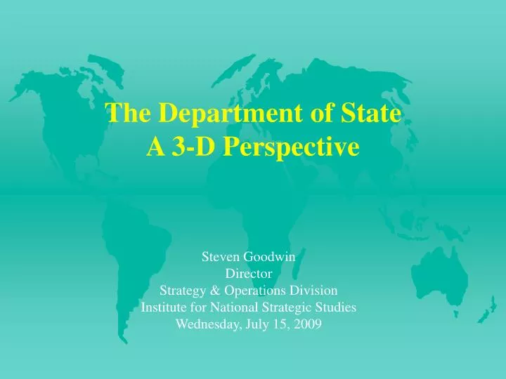 the department of state a 3 d perspective