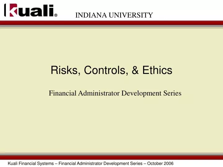risks controls ethics