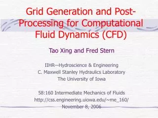 Grid Generation and Post-Processing for Computational Fluid Dynamics (CFD)