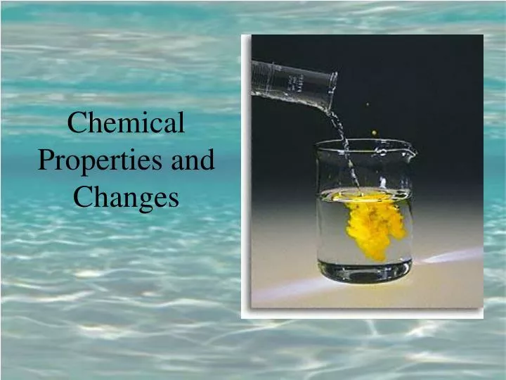 chemical properties and changes