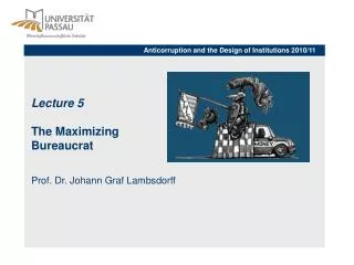 Lecture 5 The Maximizing Bureaucrat