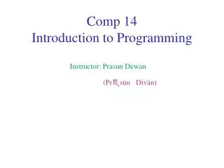 Comp 14 Introduction to Programming