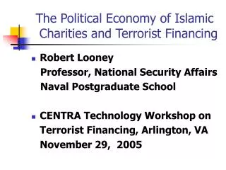 The Political Economy of Islamic Charities and Terrorist Financing