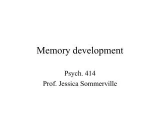 Memory development