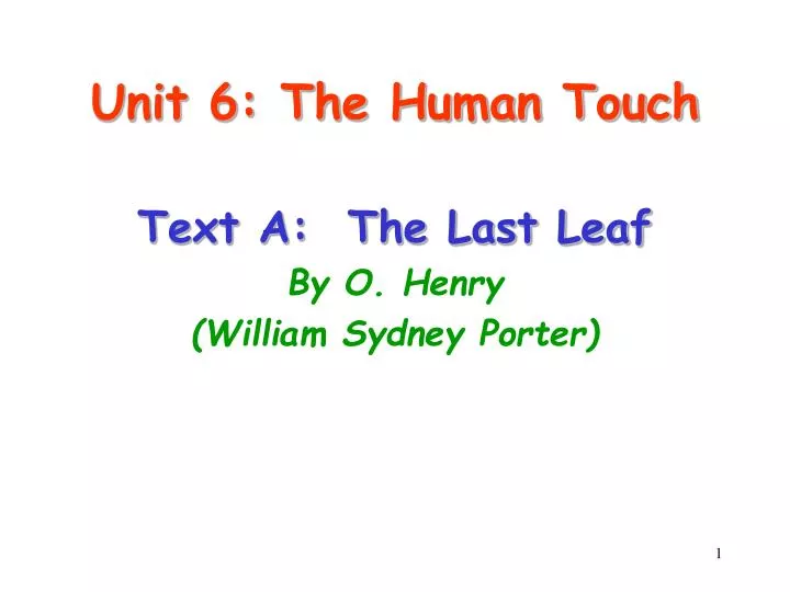 unit 6 the human touch