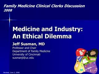 Medicine and Industry: An Ethical Dilemma