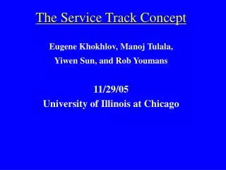 The Service Track Concept