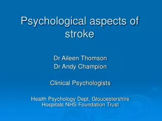 Psychological aspects of stroke