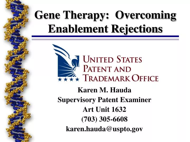 gene therapy overcoming enablement rejections
