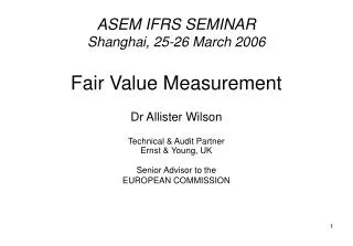 ASEM IFRS SEMINAR Shanghai, 25-26 March 2006