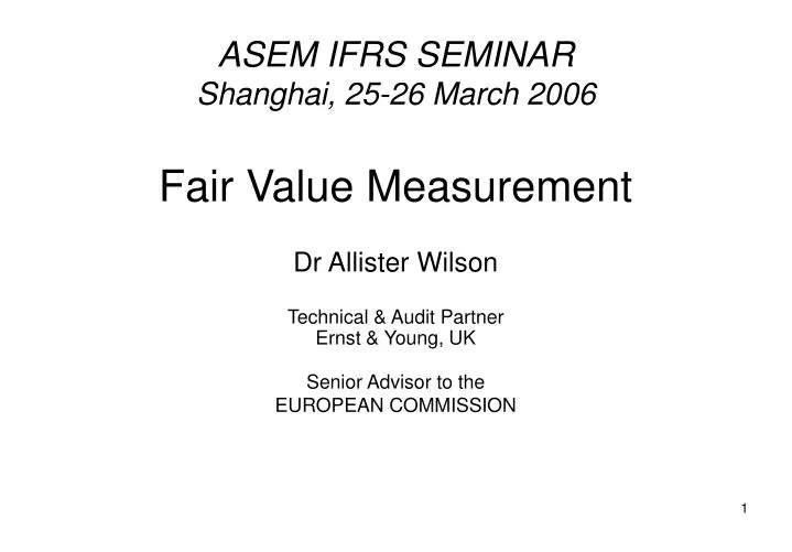 asem ifrs seminar shanghai 25 26 march 2006
