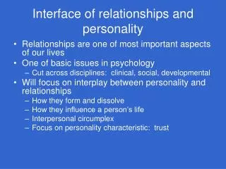 Interface of relationships and personality