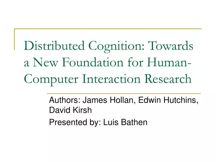 distributed cognition towards a new foundation for human computer interaction research