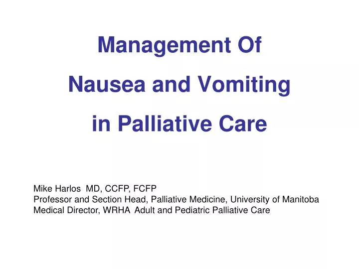 management of nausea and vomiting in palliative care