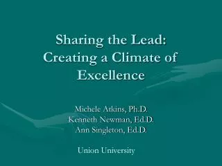 Sharing the Lead: Creating a Climate of Excellence