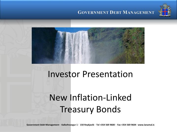 investor presentation new inflation linked treasury bonds