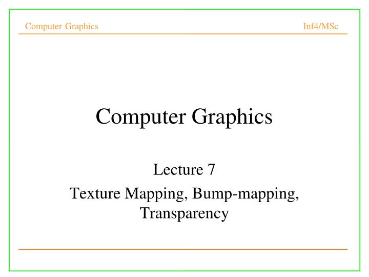 Computer Graphics Texture Mapping - ppt download