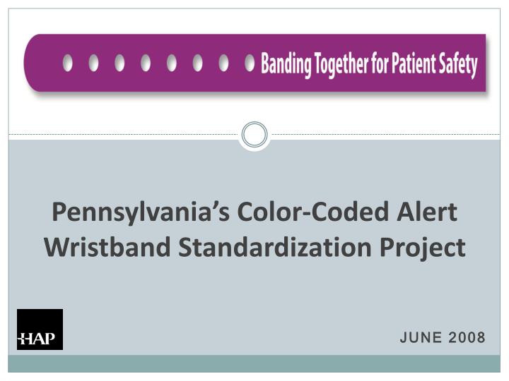 pennsylvania s color coded alert wristband standardization project