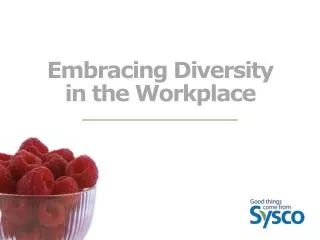 Embracing Diversity in the Workplace
