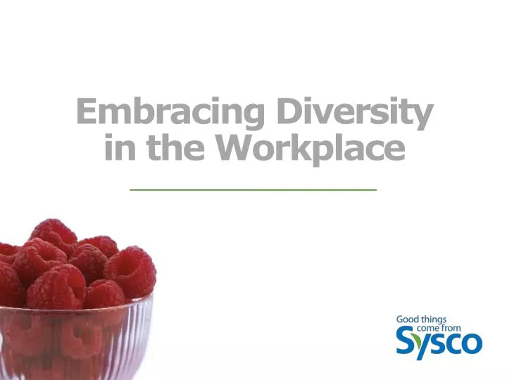 embracing diversity in the workplace