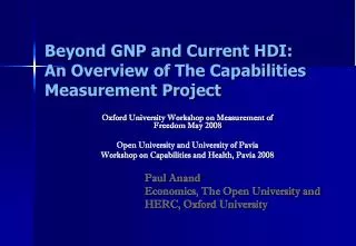 Beyond GNP and Current HDI: An Overview of The Capabilities Measurement Project
